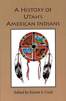 Paperback History Of Utah's American Indians Book