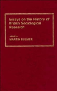 Paperback Essays on the History of British Sociological Research Book