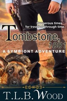 Paperback Tombstone, 1881 (The Symbiont Time Travel Adventures Series, Book 2) Book