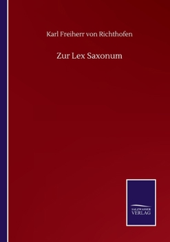 Paperback Zur Lex Saxonum [German] Book