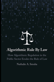 Paperback Algorithmic Rule By Law Book