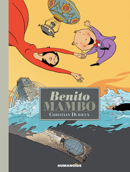 Hardcover Benito Mambo: Oversized Deluxe Edition Book