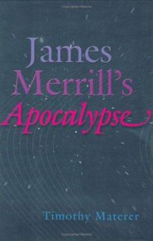 Hardcover James Merrill's Apocalypse: The Internal Politics of International Cartels Book