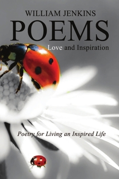 Paperback Poetry for Living an Inspired Life, Love and Inspiration Book