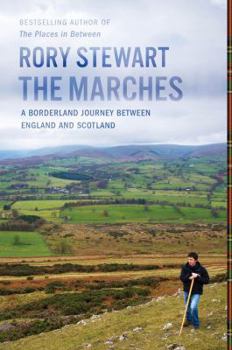 Hardcover The Marches: A Borderland Journey Between England and Scotland Book