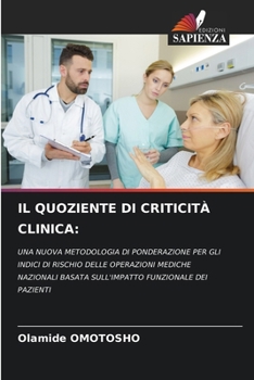 Paperback Il Quoziente Di Criticità Clinica [Italian] Book