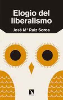 Paperback Elogio del liberalismo [Spanish] Book