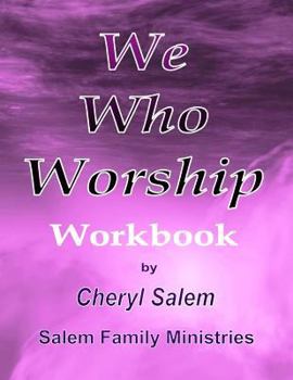 Paperback We Who Worship Workbook Book