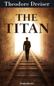 The Titan - Book #2 of the Trilogy of Desire