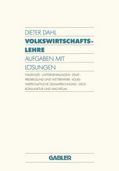 Paperback Volkswirtschaftslehre: Aufgaben Mit Lösungen [German] Book