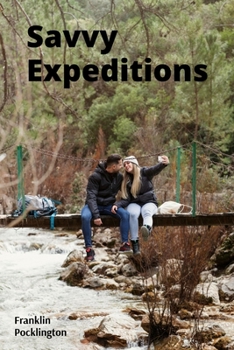 Paperback Savvy Expeditions: Court processes leading to accountability for offenders Book
