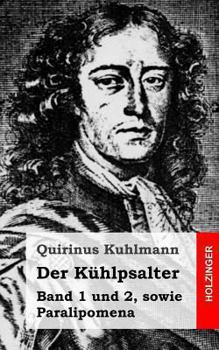 Paperback Der Kühlpsalter: Band 1 und 2, sowie Paralipomena [German] Book