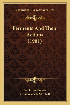 Paperback Ferments And Their Actions (1901) Book