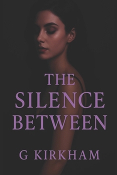 Paperback The Silence Between Book
