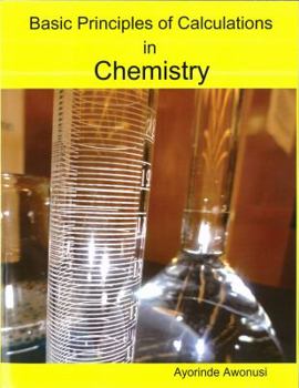 Paperback Basic Principles of Calculations in Chemistry Book