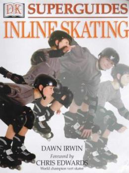 Hardcover Inline Skating (DK Superguide) Book