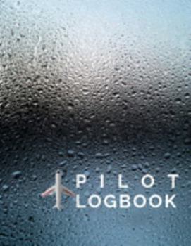 Paperback Pilot: Pilot logbook: Drone Flight Time & Flight Map Record; Drone Flight Planning; Drone Flight Training Journal; First Dron Book