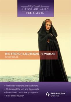 Paperback French Lieutenant's Woman (Philip Allan Literature Guide for A-Level) Book