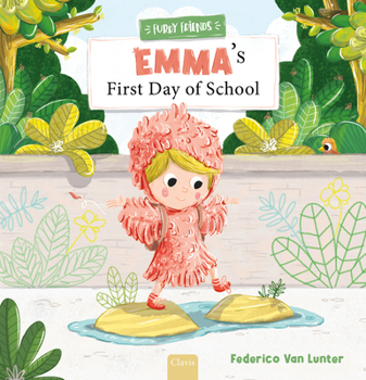 Hardcover Emma's First Day of School Book