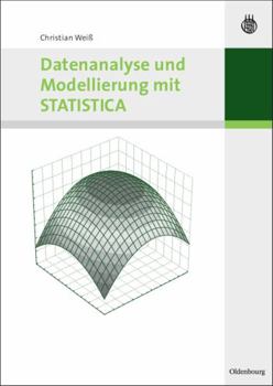 Paperback Datenanalyse und Modellierung mit STATISTICA [German] Book