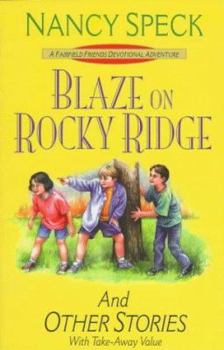 Paperback Blaze on Rocky Ridge and Other Stories Book