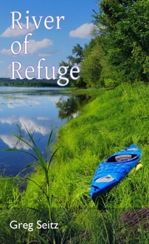 Paperback River of Refuge: Essays & Poetry Book