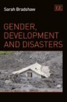 Paperback Gender, Development and Disasters Book