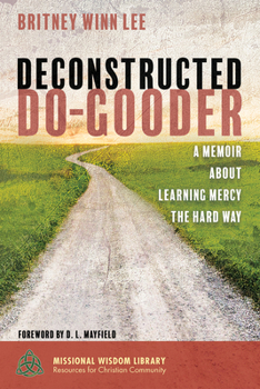 Paperback Deconstructed Do-Gooder Book