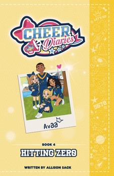Paperback Hitting Zero: A Cheer Diaries Story Book