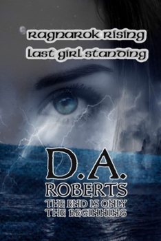 Paperback Ragnarok Rising: Last Girl Standing Book