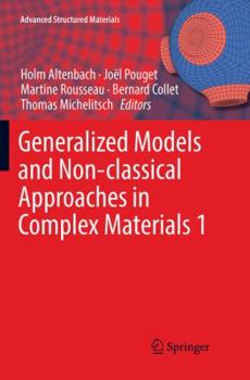 Paperback Generalized Models and Non-Classical Approaches in Complex Materials 1 Book
