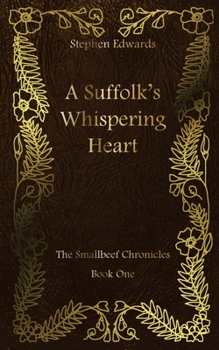 Paperback A Suffolk's Whispering Heart Book