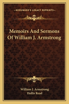 Paperback Memoirs And Sermons Of William J. Armstrong Book