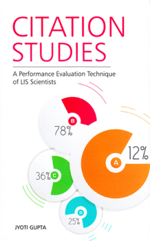 Hardcover Citation Studies: A Performance Evaluation Technique of Lis Scientists Book