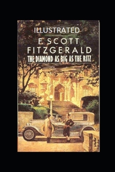 Paperback The Diamond as Big as the Ritz Illustrated Book