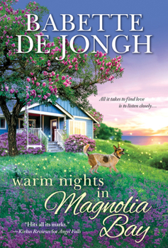 Warm Nights in Magnolia Bay - Book #1 of the Welcome to Magnolia Bay