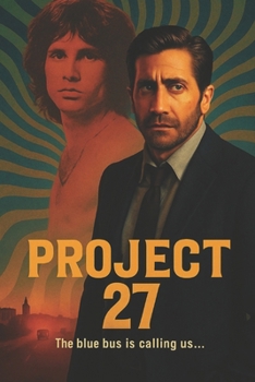 Project 27: A Brefniverse Alt-History Thriller