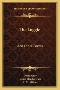 The Luggie: And Other Poems