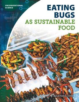Library Binding Eating Bugs as Sustainable Food Book
