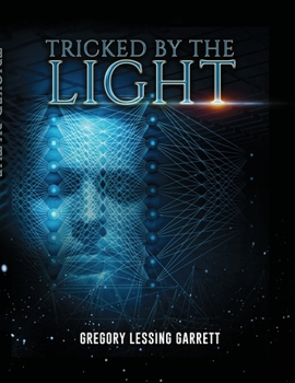 Tricked by the Light