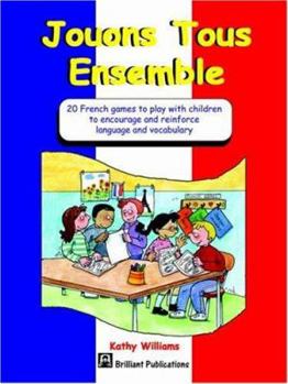 Paperback Jouons Tous Ensemble Book