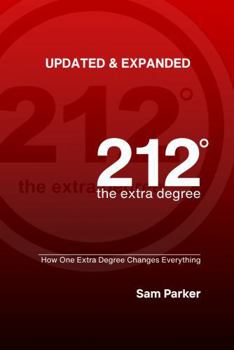 Paperback 212 the extra degree: How One Extra Degree Changes Everything Book
