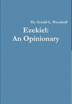 Hardcover Ezekiel: An Opinionary Book