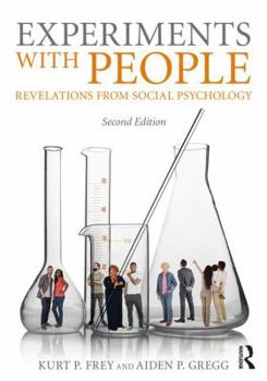 Paperback Experiments With People: Revelations From Social Psychology, 2nd Edition Book