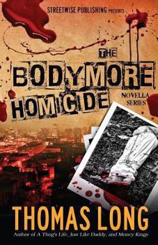 Paperback The Bodymore Homicide Novella Series Book