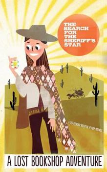 The Search for the Sheriff's Star - Book #2 of the Lost Bookshop