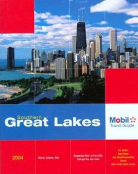 Paperback Mobil Travel Guide Southern Great Lakes 2004: Illinois, Indiana, Ohio (MOBIL TRAVEL GUIDE SOUTHERN GREAT LAKES (IL, IN, OH)) Book