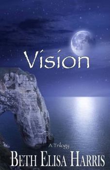 Vision - Book #1 of the Vision