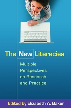 Paperback The New Literacies: Multiple Perspectives on Research and Practice Book