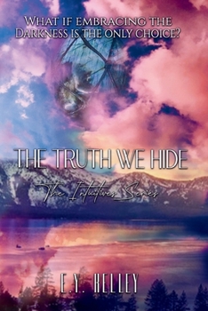The Truth We Hide (The Intuitives)